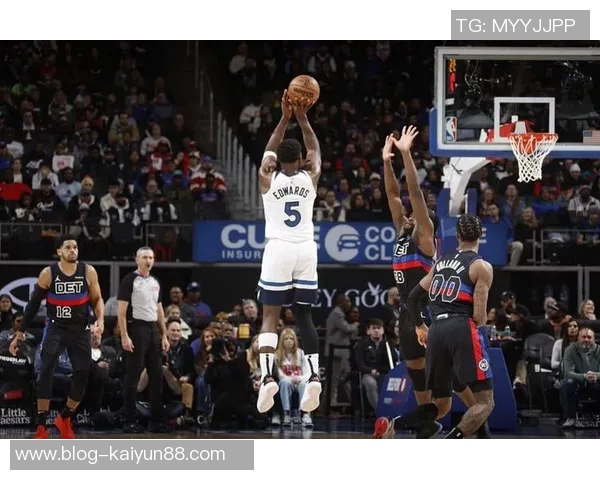 爱德华兹第三节狂飙16分前三节已斩获34分展现超强状态